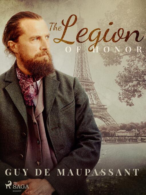 Titeldetaljer för The Legion of Honor av Guy de Maupassant - Tillgänglig